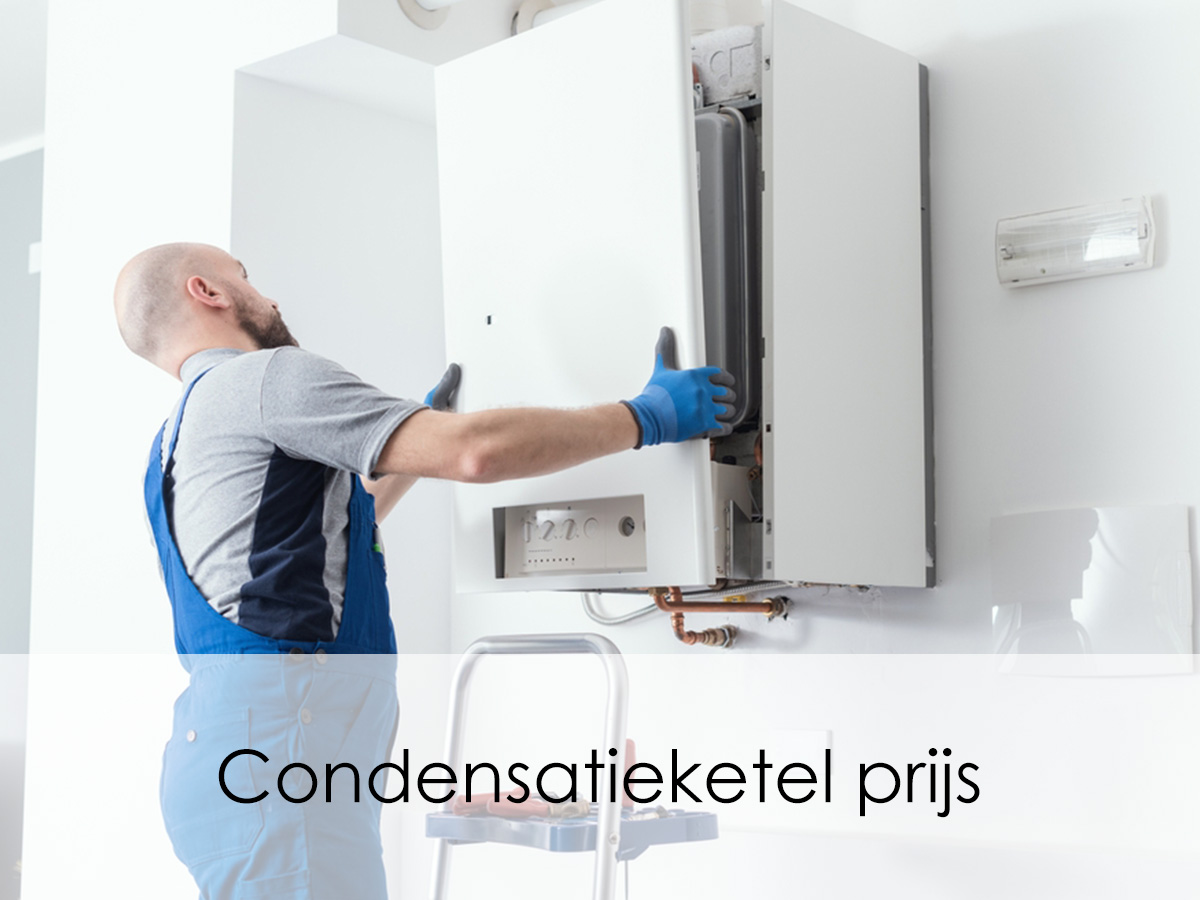 Condensatieketel prijs