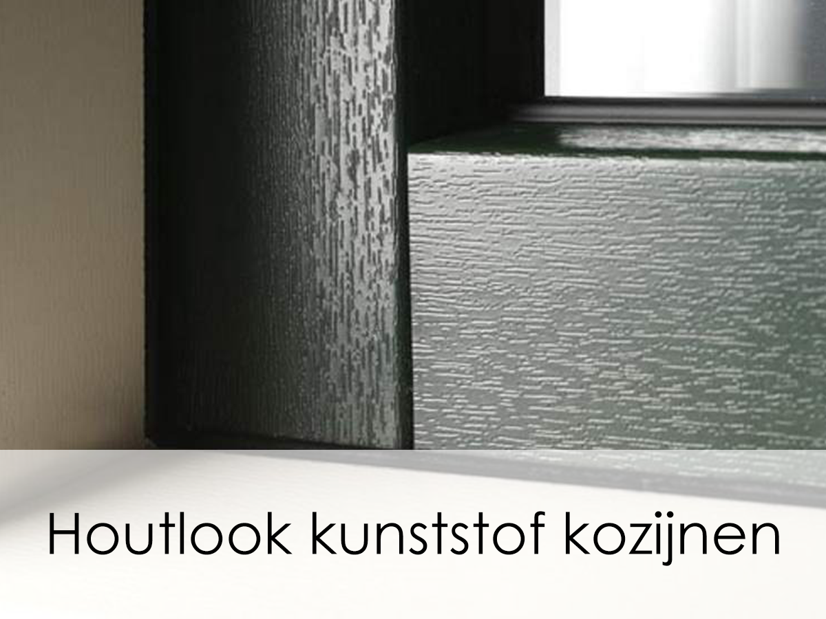 Houtlook kunststof kozijnen