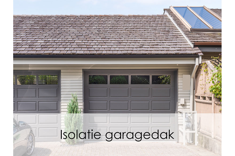 Isolatie garagedak