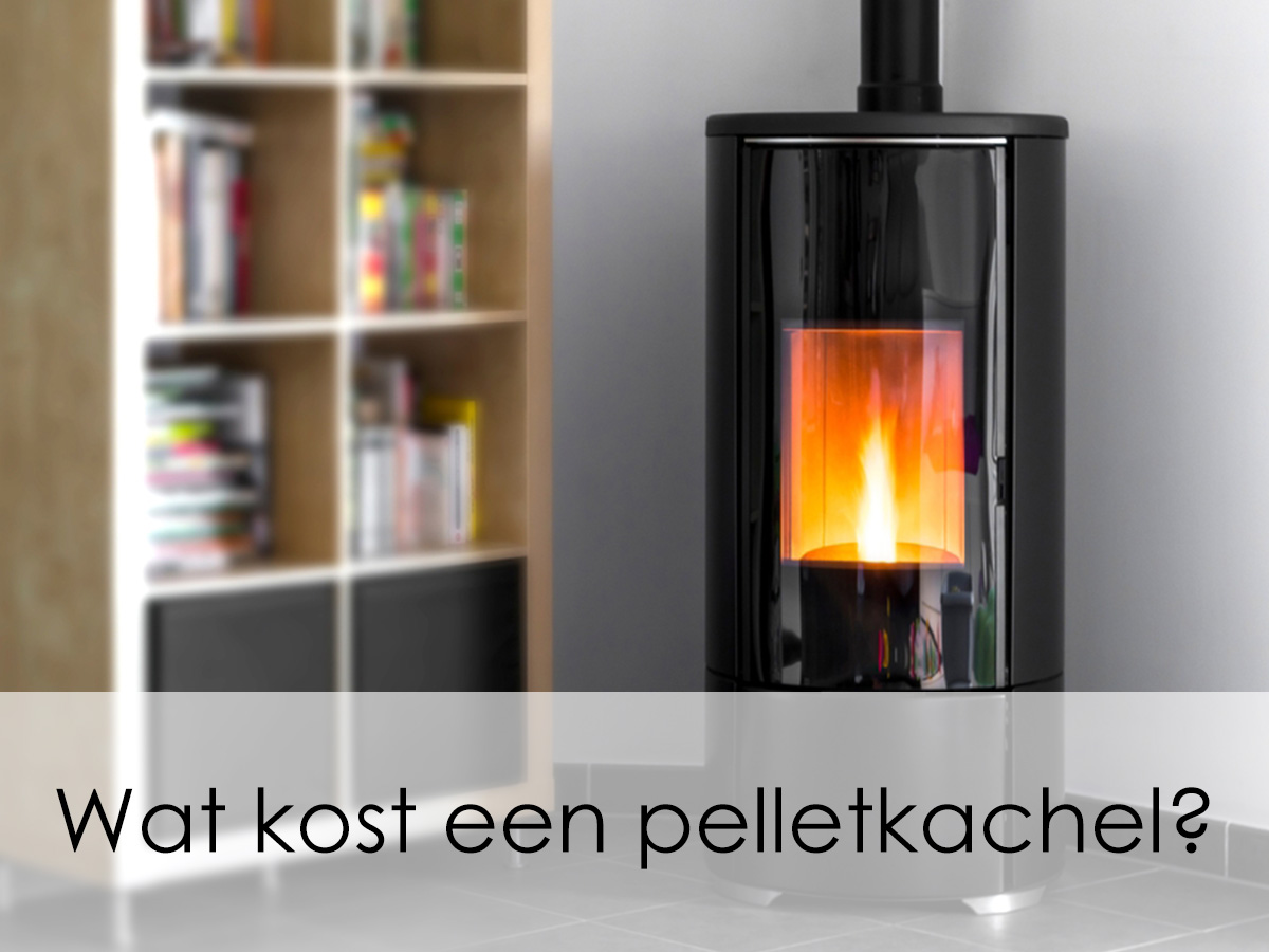 Wat kost een pelletkachel?