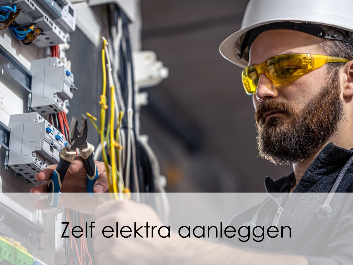 Zelf elektra aanleggen