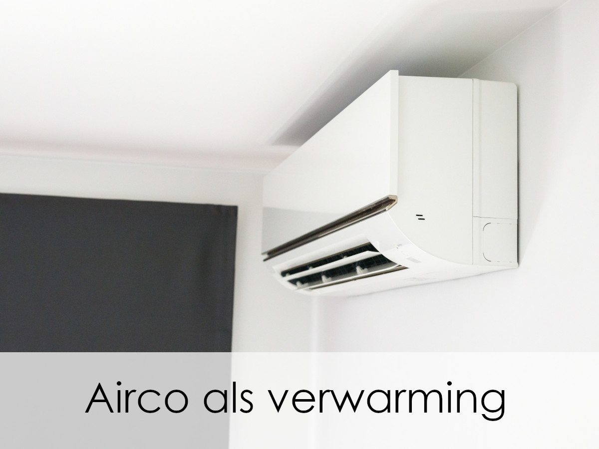 airco in gebruik als verwarming