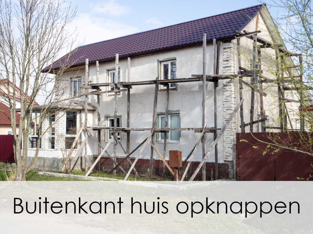 buitenkant huis opknappen