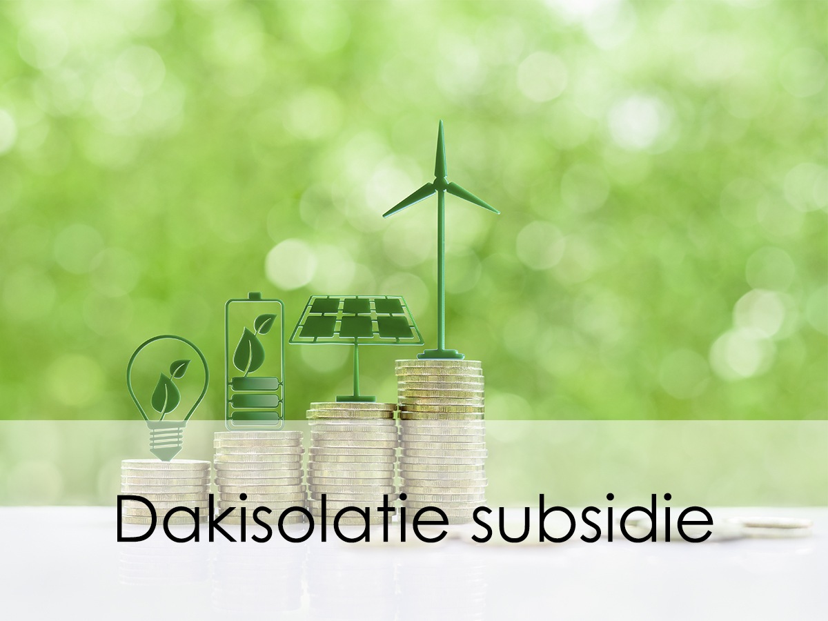 dakisolatie subsidie