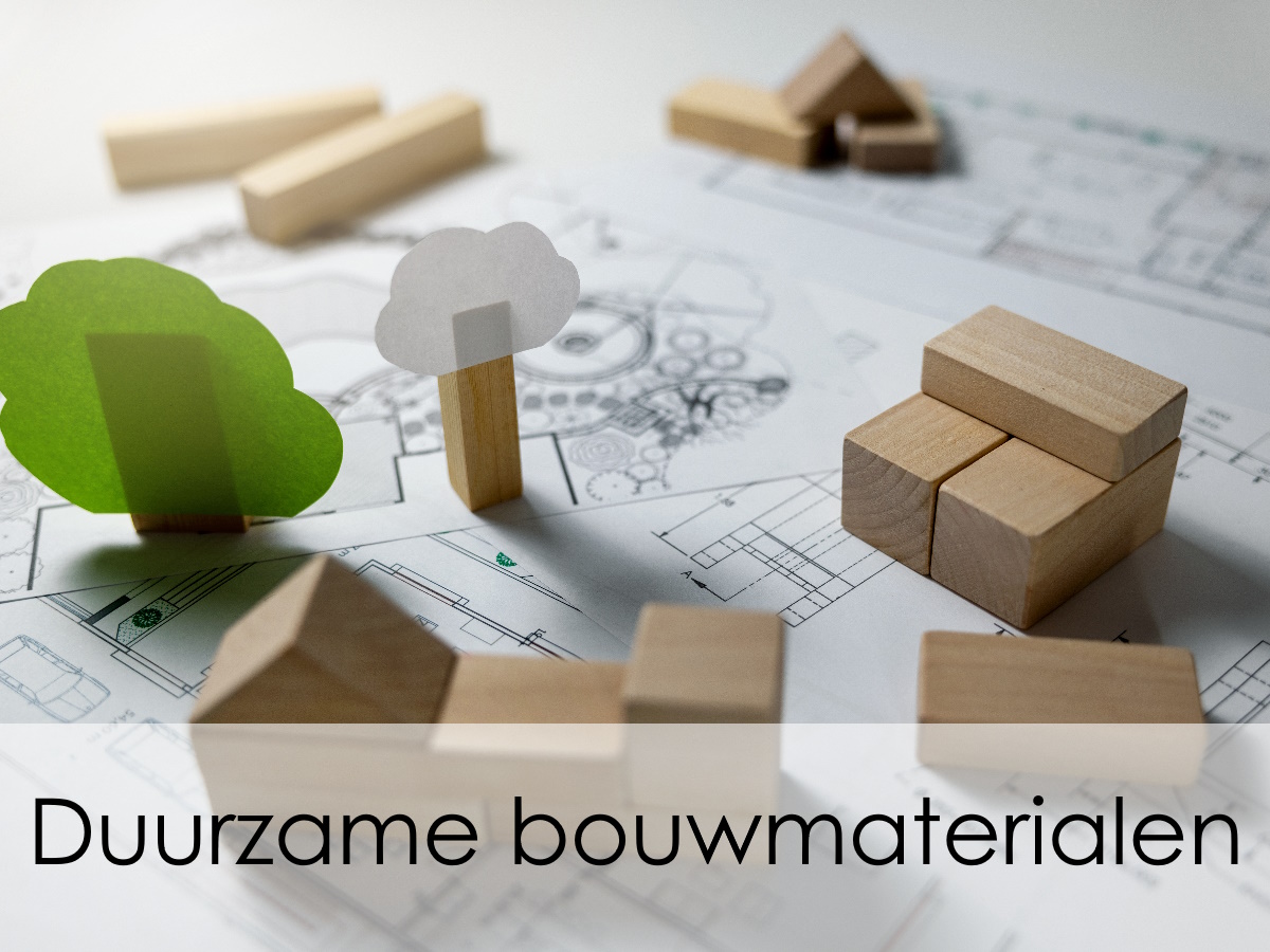 duurzame bouwmaterialen