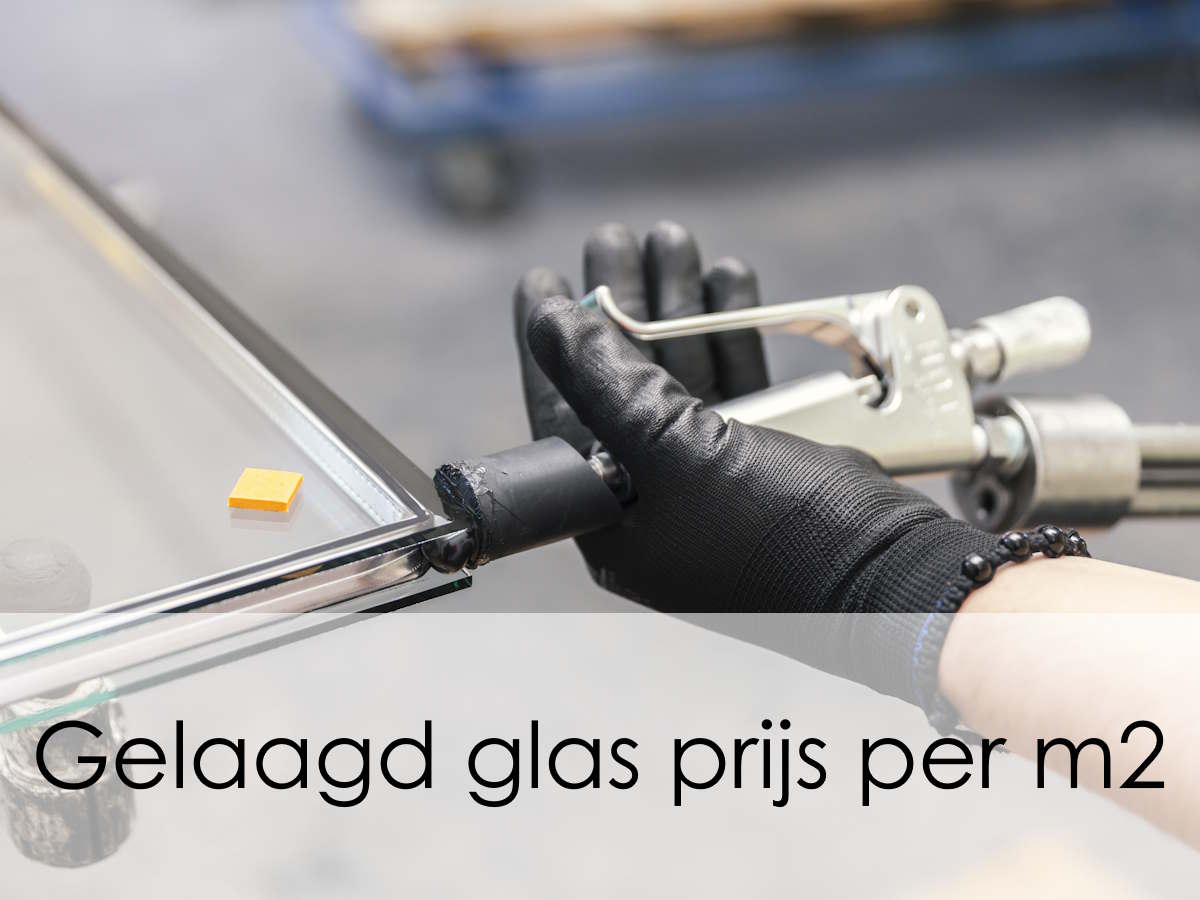 Gelaagd glas prijs per m2