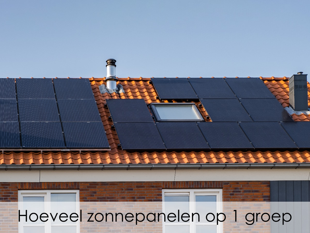 hoeveel zonnepanelen kunnen er worden aangesloten op 1 groep