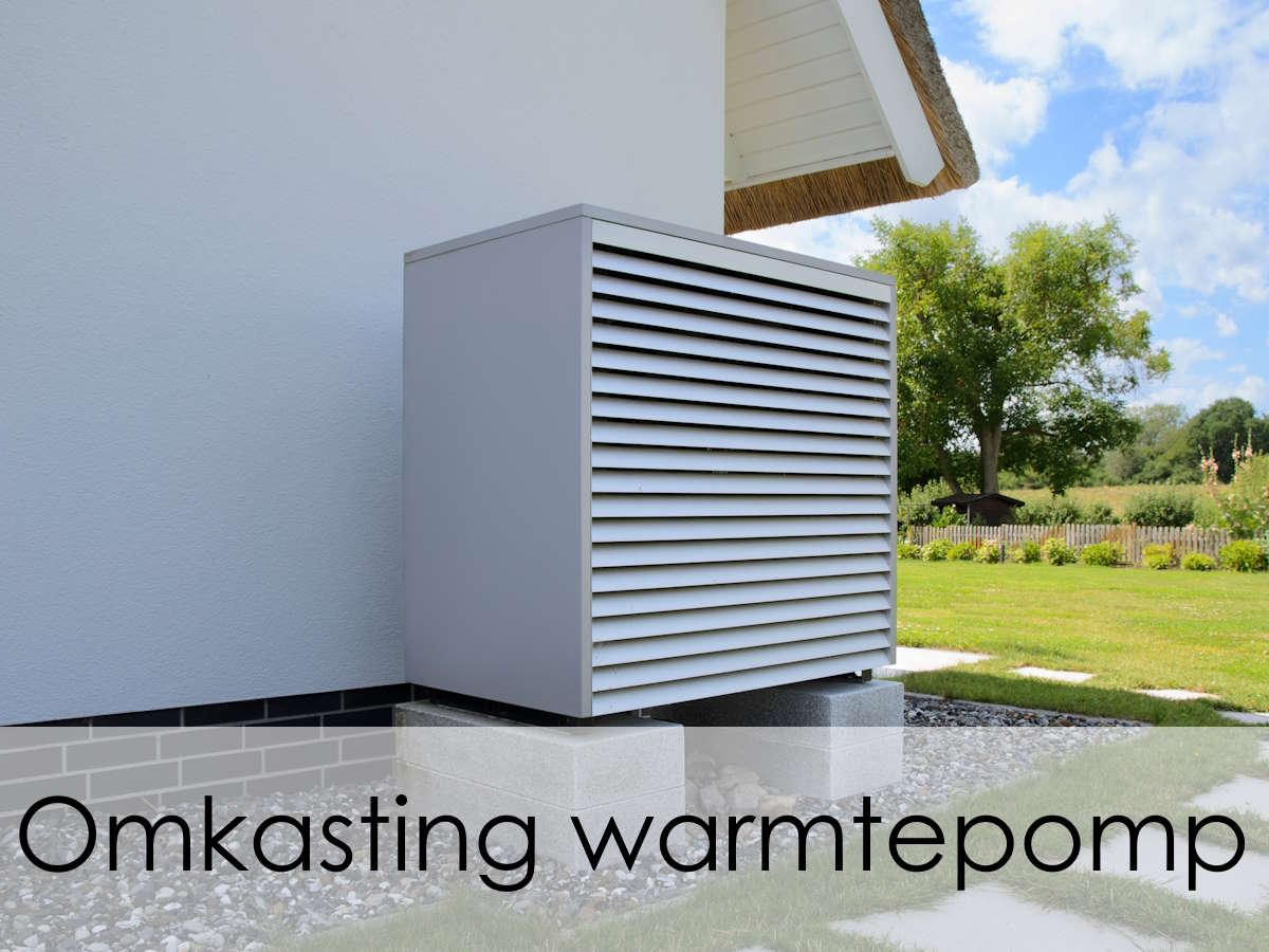 omkasting warmtepomp