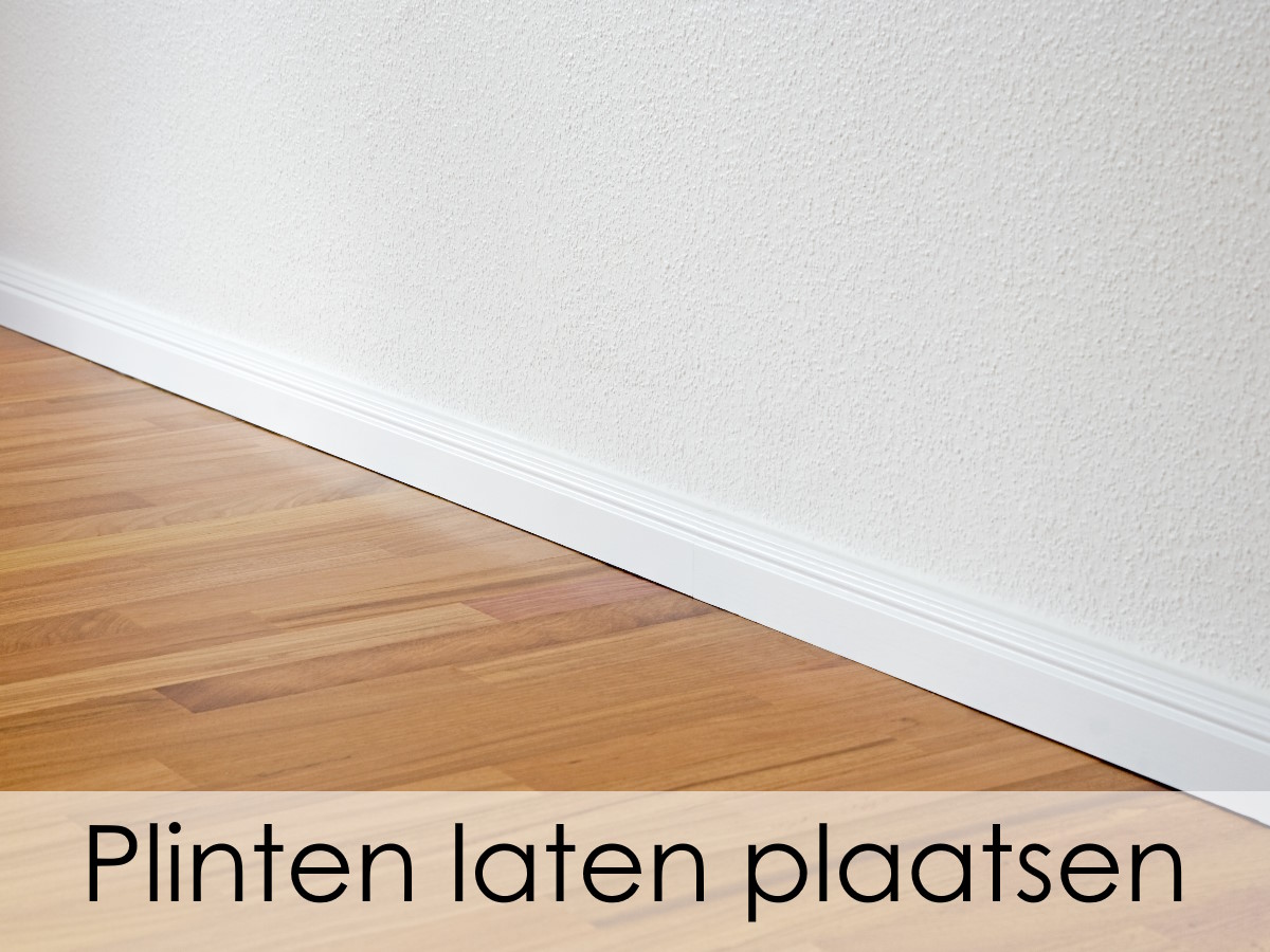 plinten laten plaatsen