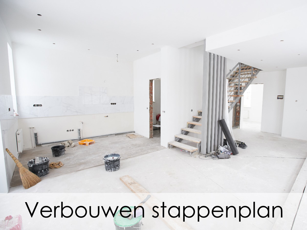 verbouwen stappenplan