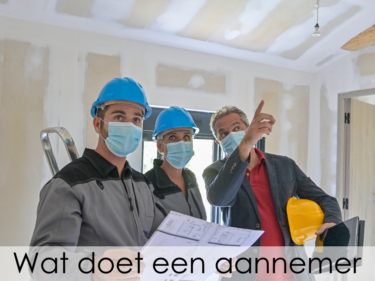 wat doet een aannemer