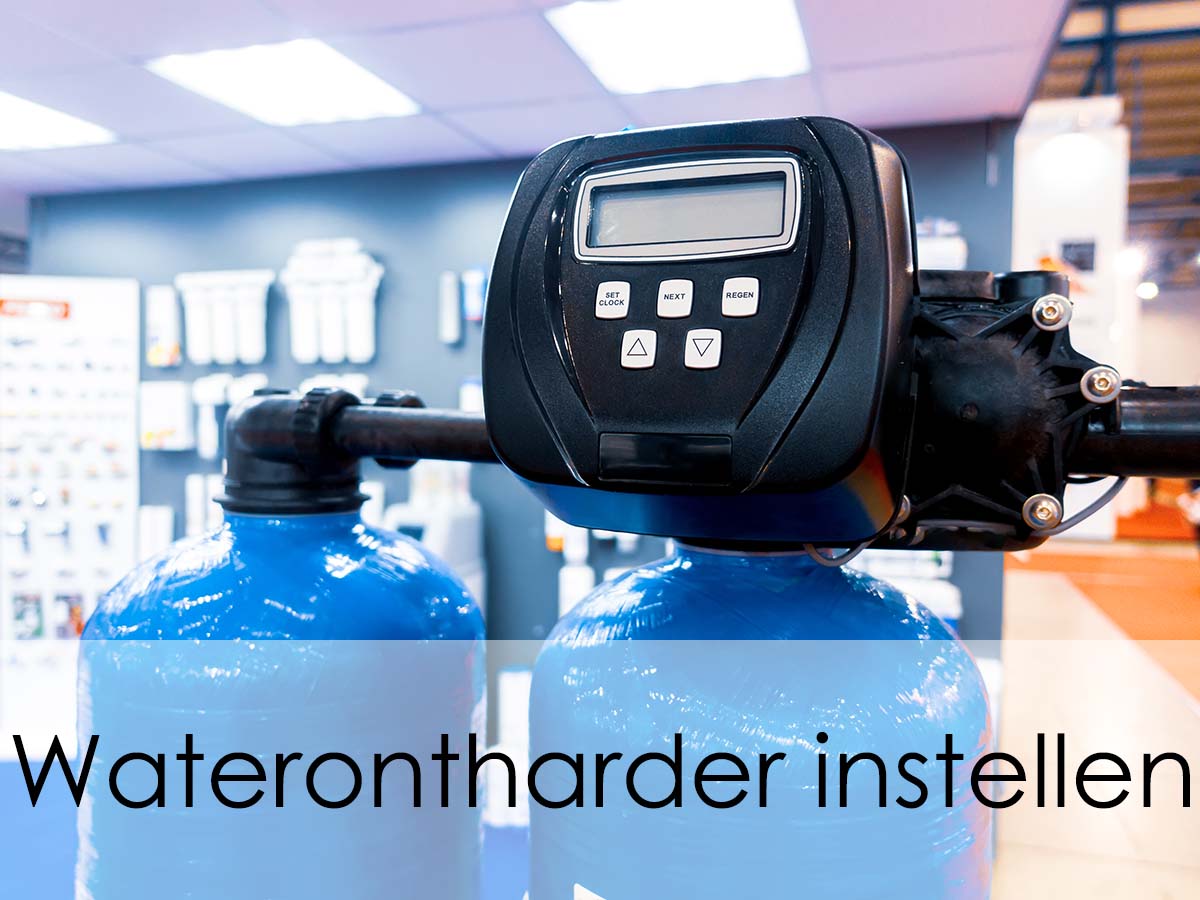 Waterontharder instellen | Resthardheid kiezen en instellen