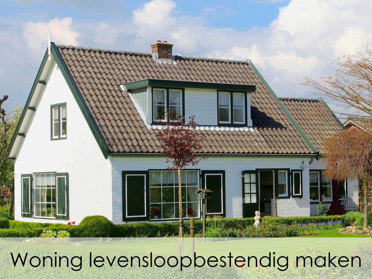 woning levensloopbestendig maken