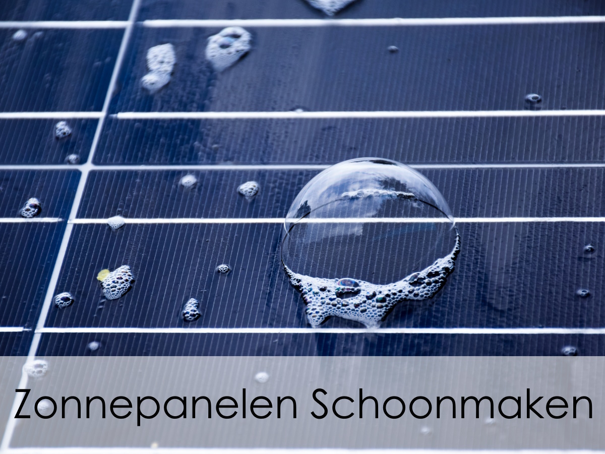 zonnepanelen schoonmaken